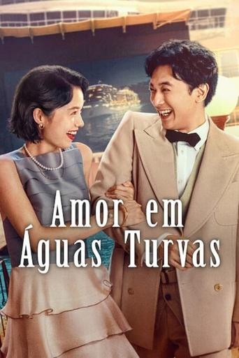 Amor em Aguas Turvas - 2023