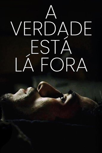 A Verdade Esta La Fora - 2021