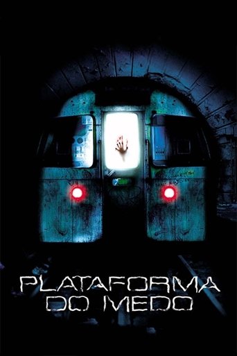 Plataforma do Medo - 2004