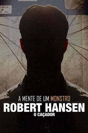 A Mente de Um Monstro Robert Hansen o Cacador - 2020