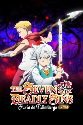 The Seven Deadly Sins Furia de Edimburgo Parte 2 - 2023