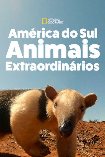 América do Sul Animais Extraordinarios