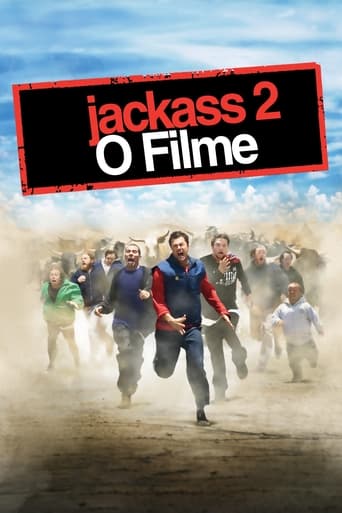 Jackass 2 - O Filme - 2006