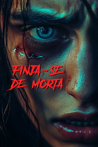 Finja se de Morta - 2026 