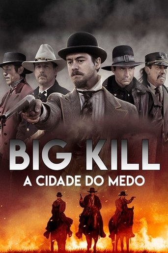 Big Kill - A Cidade do Medo - 2018