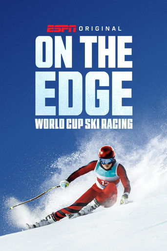 On the Edge World Cup Ski Racing