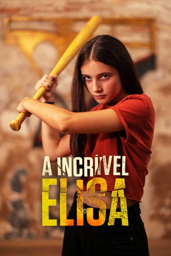 A Incrivel Elisa - 2022