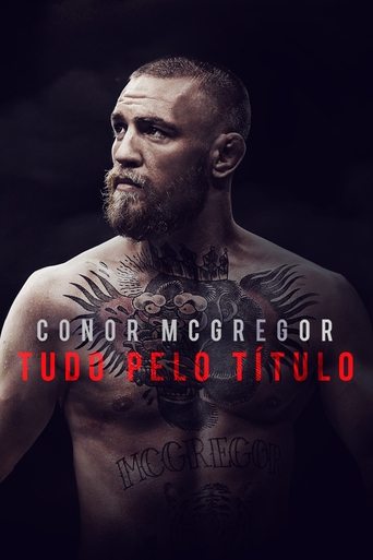 Conor McGregor: Notorious - 2017