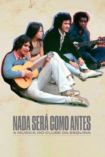Nada Sera Como Antes  A Musica do Clube da Esquina - 2024