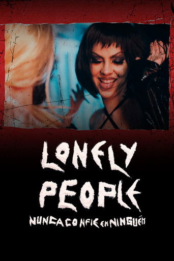 Lonely People Nunca Confie em Ninguem - 2025