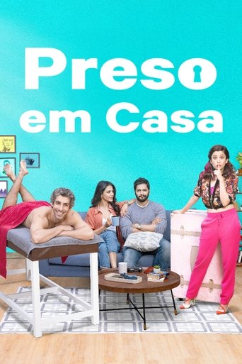 Preso em Casa - 2019