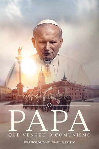 O Papa que Venceu o Comunismo - 2025
