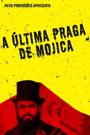 A Ultima Praga de Mojica - 2022