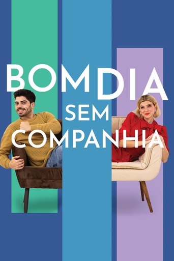 Bom Dia Sem Companhia - 2023