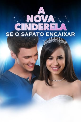 A Nova Cinderela: Se O Sapato Encaixar - 2016
