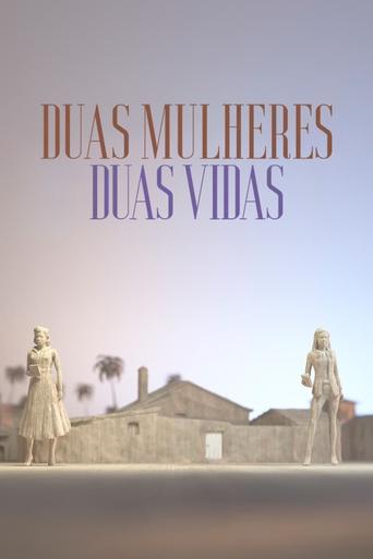 Novela - Duas Mulheres Duas Vidas