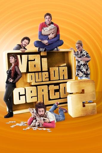 Vai que Da Certo 2 - 2016