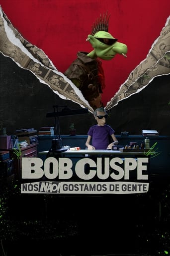Bob Cuspe: Nos Nao Gostamos de Gente - 2021