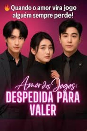 Amor dos Jogos Despedida Para Vale