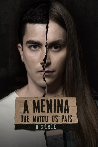 A Menina que Matou os País A Série