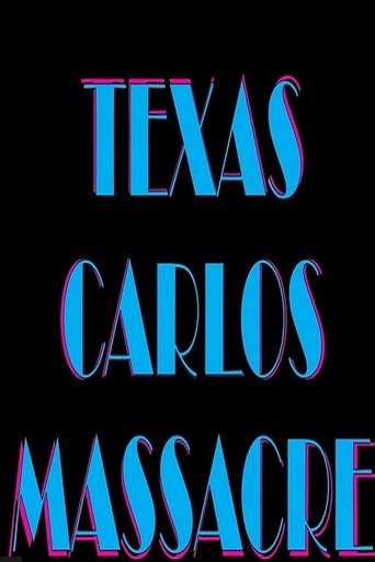 Texas Carlos Massacre - 2021