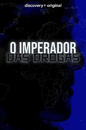 O Imperador das Drogas-2022
