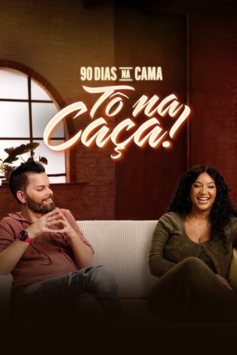 90 Dias Na Cama To na Caca