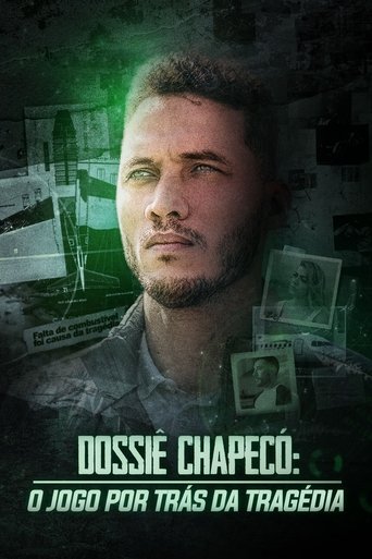 Dossie Chapeco  O Jogo Por Tras Da Tragedia 