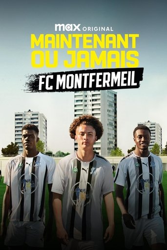 Maintenant ou Jamais  FC Montfermeil