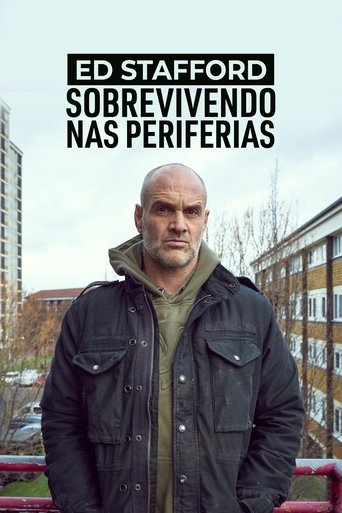 Ed Stafford Sobrevivendo nas Periferias 