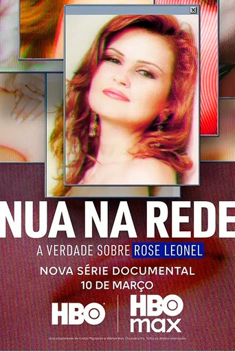 Nua na Rede A Verdade Sobre Rose Leonel
