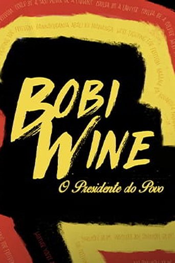 Bobi Wine The Peoples President - 2023