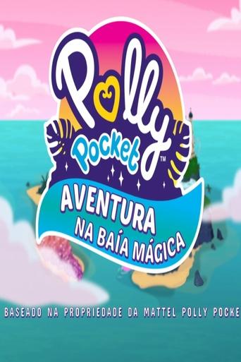 Polly Pocket Aventura Na Baia Magica - 2023