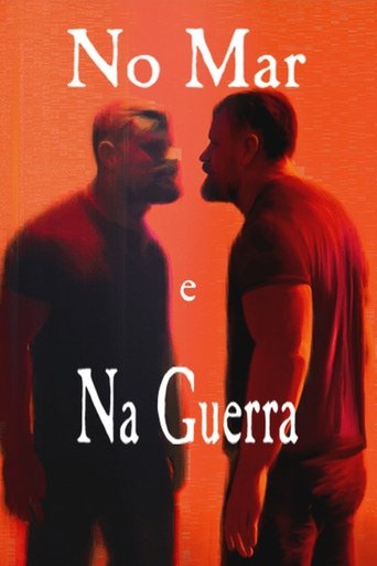 No Mar e Na Guerra - 2024 (L)