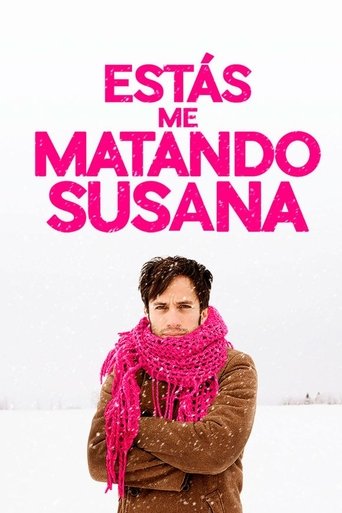 Estas me Matando Susana - 2018 (L)