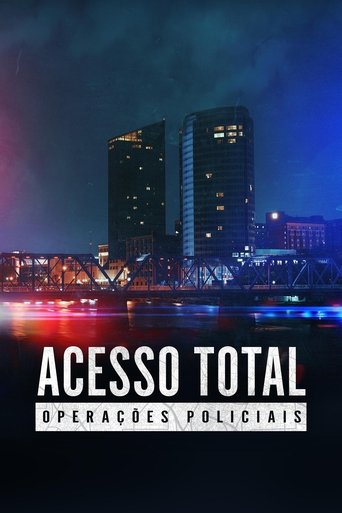 Acesso Total Operacoes Policiais
