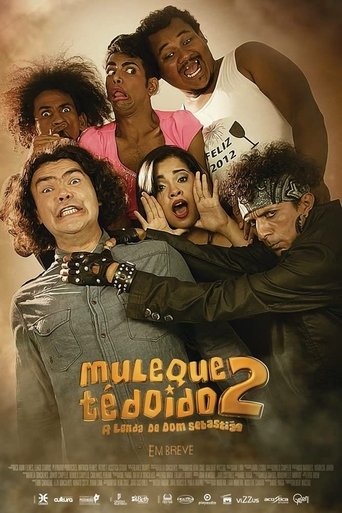 Muleque Te Doido 2 A Lenda de Dom Sebastiao - 2016