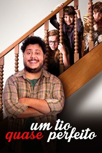 Um Tio Quase Perfeito - 2017