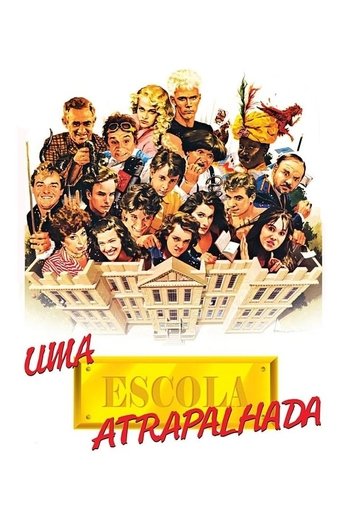 Uma Escola Atrapalhada - 1990