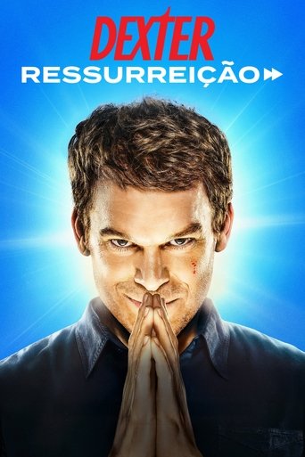 Dexter Ressurreicao