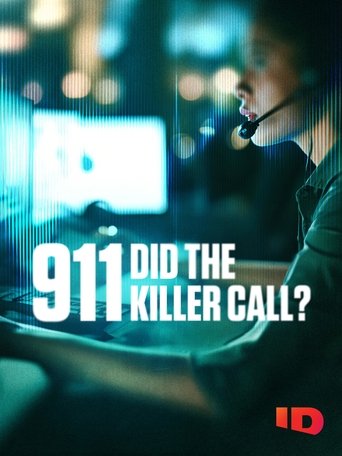 911 Did The Killer Call