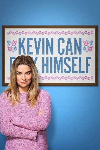 KEVIN CAN F**K HIMSELF 