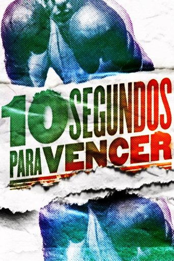 10 Segundos Para Vencer - 2018