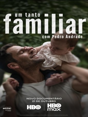 Um Tanto Familiar