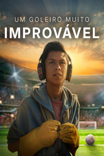 Um Goleiro Muito Improvavel - 2026 