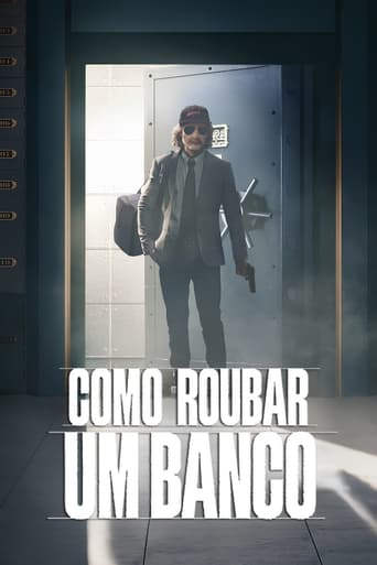 Como Roubar um Banco - 2024 