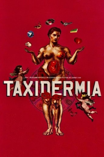 Taxidermia - 2006