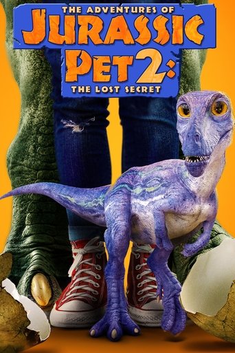 The Adventures of Jurassic Pet 2  The Lost Secret - 2023