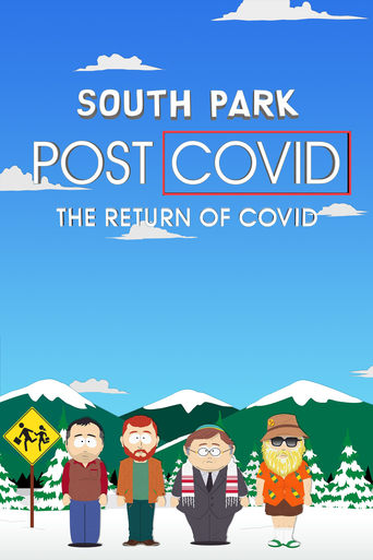 South Park: Pos-Covid - A Volta Da Covid - 2021