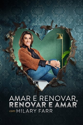 Amar e Renovar Renovar e Amar com Hilary Farr